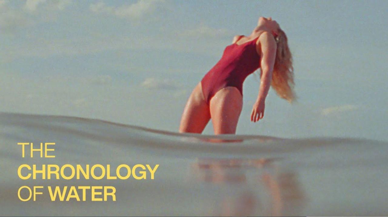 فيلم The Chronology of Water 2025 مترجم