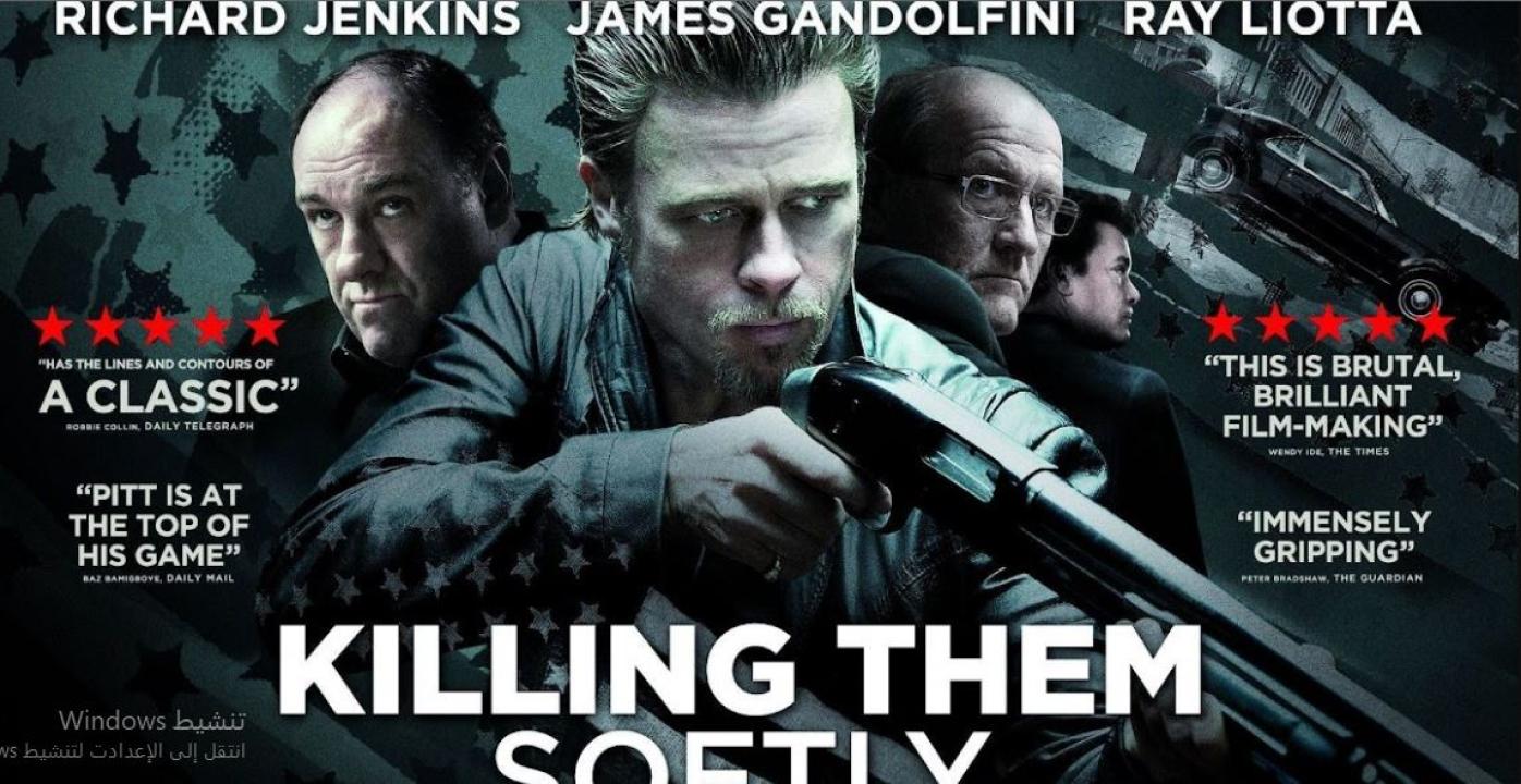 فيلم Kill Them Softly 2012 مترجم